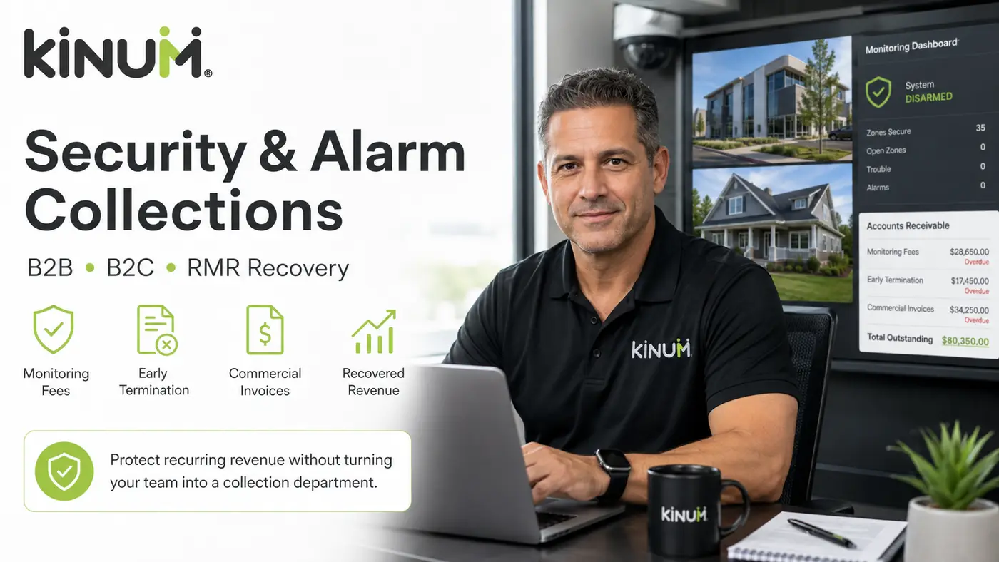 Kinum security and alarm collections image showing B2B and B2C recovery for unpaid monitoring fees, early termination charges and commercial invoices.